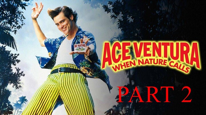 Ace Ventura: When Nature Calls