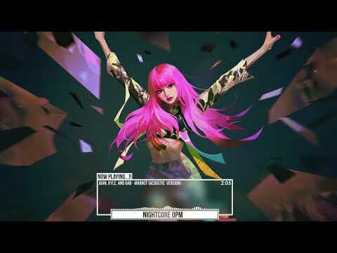 Marikit - Nightcore