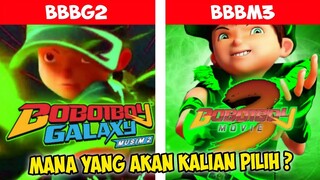 Animasi BoBoiBoy Galaxy 2 Atau BoBoiBoy Movie 3 ? Apa Pilihan Terbaik Kalian