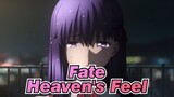 [Fate/Edit Campuran] Fate/stay night [Heaven's Feel]