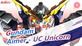 Gundam | [KualitasGambarTerbaik] MashupSuperEpik-Aimer | Gundam UC Unicorn_1