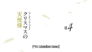 Otonari no Tenshi-sama ni Itsunomanika Dame Ningen ni Sareteita Ken || Episode 4 Sub Indo