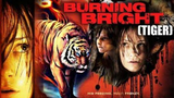 Burning Bright (Horror Thriller)