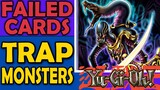 Trap Monsters - Failed Cards and Mechanics