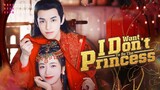 I Don't Want To Be The Princess 2023 | Ep. 9-10 [ENG SUB]