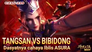 TANGSAN VS BIBIDONG !  Peperangan Benua Douluo akhirnya dimulai !! dasyatnya cahaya iblis ASURA !