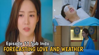 FORECASTING LOVE AND WEATHER EPS 11 SUB INDO || SI WU D4N YU JIN KET3MU DI J3JU ??