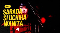 SARADA SI UCHIHA WANITA