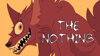 The Nothing // Animation Meme