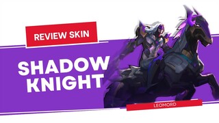 USER LEOMORD WAJIB PUNYA INI | GAMEPLAY SKIN ABYSS LEOMORD SHADOW KNIGHT | Mobile Legends Bang Bang