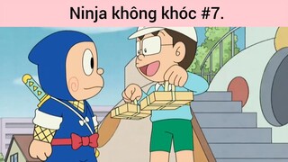 Ninja không khóc p7