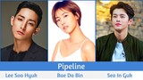 "Pipeline" Upcoming Korean Movie 2021 | Seo In Guk, Lee Soo Hyuk, Bae Da Bin