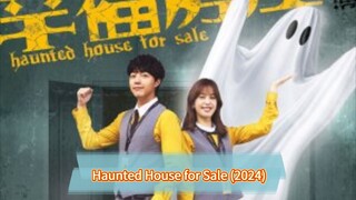 ♉EP 7 [Haunted House for Sale] (2024)