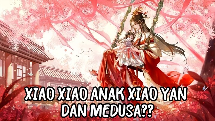 APAKAH XIAO XIAO ANAK XIAO YAN DAN MEDUSA??