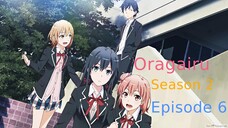 Oragairu Ses 2 Episode 06