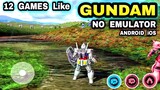 Top 12 Best GUNDAM Games on Android iOS | Best Games Like GUNDAM Mobile Try it now! (OFFLINE ONLINE)
