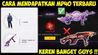 CARA MENDAPATKAN MP40 TERBARU | MP40 TUNES OF ROSES SETARA MP40 COBRA ? - ANNIVERSARY 5TH FF