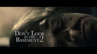 Don't Look In The Basement 2