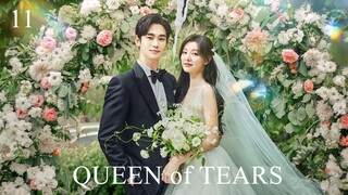 QUEEN OF TEARS EP11(ENGSUB)