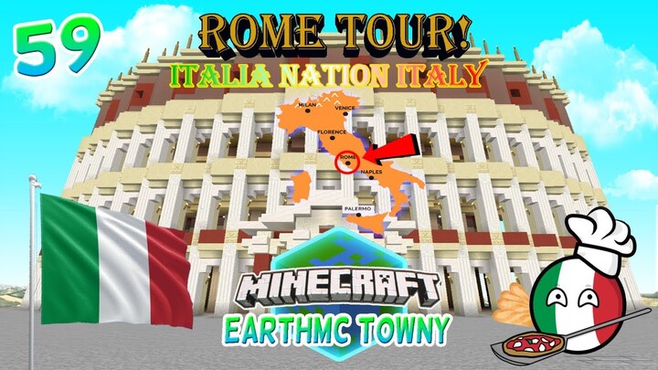 Rome Tour! Italia Nation in Italy | Minecraft EarthMC Towny #59