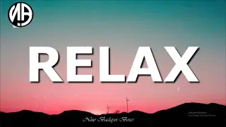 Range - Relax (LyricsMusic)