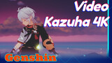 Video Kazuha 4K
