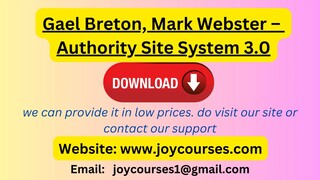 Gael Breton, Mark Webster – Authority Site System 3.0