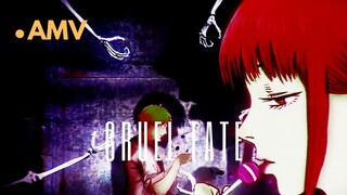 CRUEL FATE | AMV