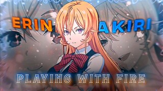 [AMV] Erina Nakiri | Shokugeki no Soma – Playing With Fire