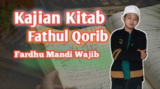 kajian kitab fathul qorib santri salaf - fasal fardhu mandi junub