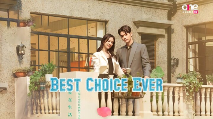 BEST CHOICE EVER 2024 [Eng.Sub] Ep04