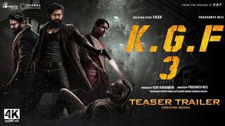 KGF 3 full 4K Teaser trailer