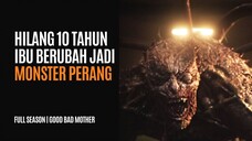 FULL SEASON GYEONGSEONG CREATURES - VIRUS ANTRAX UBAH SEORANG IBU JADI MONSTER