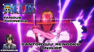 Santoryuu: Rengoku Onigiri!! - One Piece Fandub Indo