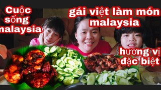 Cuộc Sống Malaysia/Ẩm Thực Trung Hoa / Cách Làm Gà Chiên Hương Vị Của Malaysia /Bắp Cải Xào