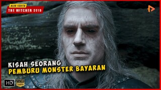 Kisah Seorang Pemburu Monster Bayaran | ALUR CERITA THE WITCHER 2019