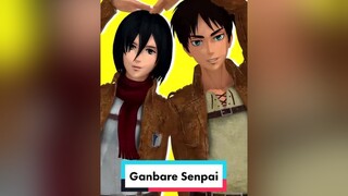 Ganbare ganbare senpai animasiaot AttackOnTitan shingekinokyojin aot snk fyp fypシ fypdong animasi meme parodi