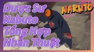 Dược Sư Kabuto Tổng Hợp Nhẫn Thuật