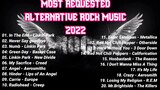 2022 MOST REQUESTED ALTERNATIVE ROCK MUSIC