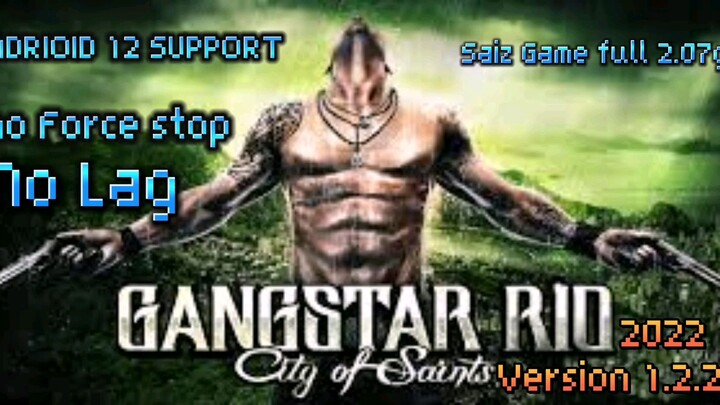 Gangstar Rio City of Saints support android 12