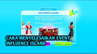 CARA MENYELESAIKAN EVENT INFLUENCE ISLAND - SIMS FREEPLAY