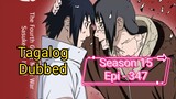 Episode 347 @ Season 15 @ Naruto shippuden @ Tagalog dub