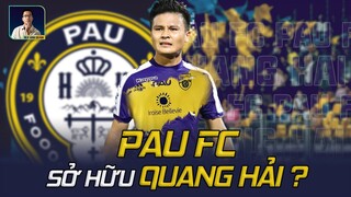 TẤT TẦN TẬT VỀ PAU FC - CLB ĐƯỢC ĐỒN ĐOÁN SỞ HỮU QUANG HẢI