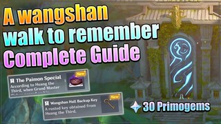 A Wangshan Walk to Remember World Quest | Genshin Impact 4.4