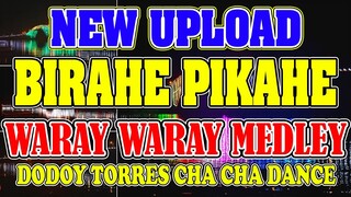 🔥Birahe Pikahe Cha Cha Nonstop | Waray Waray Dance Medley | Dj Sprocket Nonstop