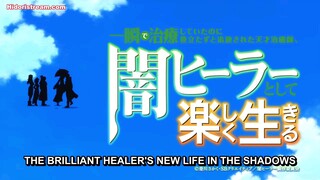 EPS 6 SUB INDO Isshun de Chiryou shiteita noni Yakutatazu to Tsuihou sareta Tensai Chiyushi Yami