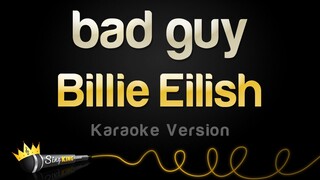 Billie Eilish - bad guy (Karaoke Version)