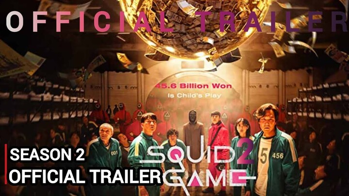 SQUID GAME Season 2 - Trailer (2024) | Squid Game S2 Official Hindi Trailer | The Elite Games