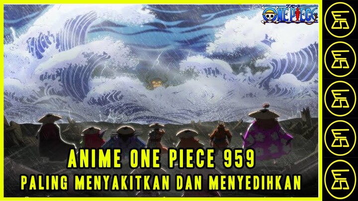 959 ANIME ONE PIECE PALING MENYAKITKAN DAN MENYEDIHKAN | SANDI MARCELL | 2021