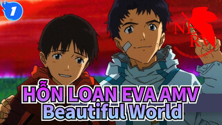 [HỖN LOẠN EVA AMV] Beautiful World / dành cho tất cả người hâm mộ của HỖN LOẠN EVA_1